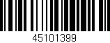 Código de barras (EAN, GTIN, SKU, ISBN): '45101399'