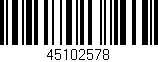 Código de barras (EAN, GTIN, SKU, ISBN): '45102578'