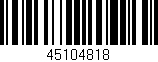 Código de barras (EAN, GTIN, SKU, ISBN): '45104818'