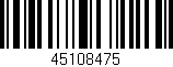 Código de barras (EAN, GTIN, SKU, ISBN): '45108475'