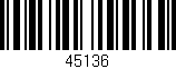 Código de barras (EAN, GTIN, SKU, ISBN): '45136'