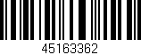 Código de barras (EAN, GTIN, SKU, ISBN): '45163362'