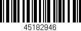 Código de barras (EAN, GTIN, SKU, ISBN): '45182946'