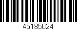 Código de barras (EAN, GTIN, SKU, ISBN): '45185024'