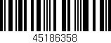 Código de barras (EAN, GTIN, SKU, ISBN): '45186358'
