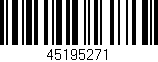 Código de barras (EAN, GTIN, SKU, ISBN): '45195271'