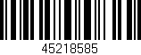 Código de barras (EAN, GTIN, SKU, ISBN): '45218585'
