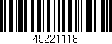 Código de barras (EAN, GTIN, SKU, ISBN): '45221118'