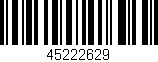 Código de barras (EAN, GTIN, SKU, ISBN): '45222629'