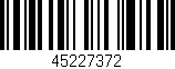 Código de barras (EAN, GTIN, SKU, ISBN): '45227372'