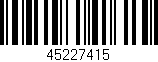 Código de barras (EAN, GTIN, SKU, ISBN): '45227415'