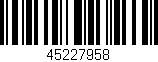 Código de barras (EAN, GTIN, SKU, ISBN): '45227958'