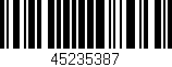 Código de barras (EAN, GTIN, SKU, ISBN): '45235387'