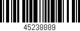 Código de barras (EAN, GTIN, SKU, ISBN): '45238889'
