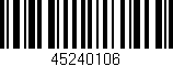 Código de barras (EAN, GTIN, SKU, ISBN): '45240106'