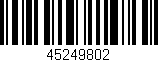 Código de barras (EAN, GTIN, SKU, ISBN): '45249802'