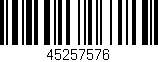 Código de barras (EAN, GTIN, SKU, ISBN): '45257576'