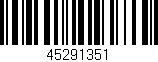 Código de barras (EAN, GTIN, SKU, ISBN): '45291351'