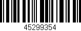 Código de barras (EAN, GTIN, SKU, ISBN): '45299354'