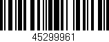 Código de barras (EAN, GTIN, SKU, ISBN): '45299961'