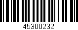 Código de barras (EAN, GTIN, SKU, ISBN): '45300232'