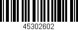 Código de barras (EAN, GTIN, SKU, ISBN): '45302602'