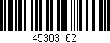 Código de barras (EAN, GTIN, SKU, ISBN): '45303162'