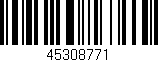 Código de barras (EAN, GTIN, SKU, ISBN): '45308771'