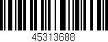 Código de barras (EAN, GTIN, SKU, ISBN): '45313688'