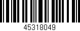 Código de barras (EAN, GTIN, SKU, ISBN): '45318049'