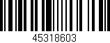 Código de barras (EAN, GTIN, SKU, ISBN): '45318603'