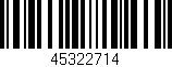 Código de barras (EAN, GTIN, SKU, ISBN): '45322714'