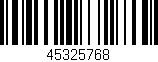 Código de barras (EAN, GTIN, SKU, ISBN): '45325768'