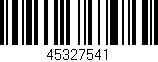 Código de barras (EAN, GTIN, SKU, ISBN): '45327541'