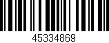 Código de barras (EAN, GTIN, SKU, ISBN): '45334869'