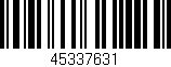 Código de barras (EAN, GTIN, SKU, ISBN): '45337631'