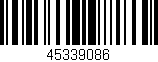 Código de barras (EAN, GTIN, SKU, ISBN): '45339086'