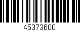 Código de barras (EAN, GTIN, SKU, ISBN): '45373600'