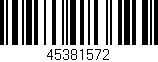 Código de barras (EAN, GTIN, SKU, ISBN): '45381572'