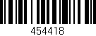 Código de barras (EAN, GTIN, SKU, ISBN): '454418'