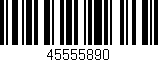 Código de barras (EAN, GTIN, SKU, ISBN): '45555890'