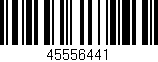Código de barras (EAN, GTIN, SKU, ISBN): '45556441'