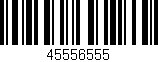 Código de barras (EAN, GTIN, SKU, ISBN): '45556555'