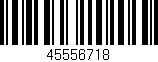Código de barras (EAN, GTIN, SKU, ISBN): '45556718'