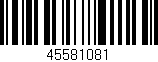 Código de barras (EAN, GTIN, SKU, ISBN): '45581081'