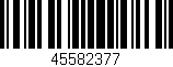 Código de barras (EAN, GTIN, SKU, ISBN): '45582377'