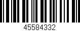 Código de barras (EAN, GTIN, SKU, ISBN): '45584332'