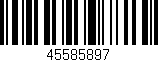 Código de barras (EAN, GTIN, SKU, ISBN): '45585897'