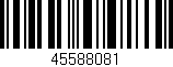 Código de barras (EAN, GTIN, SKU, ISBN): '45588081'