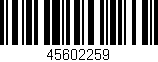 Código de barras (EAN, GTIN, SKU, ISBN): '45602259'